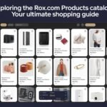 Unlocking the Essentials: Your Guide to the Rox.com Products Catalog