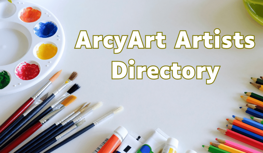 Unlocking Creativity: The Arcyart Artists Directory as Your Best Resource